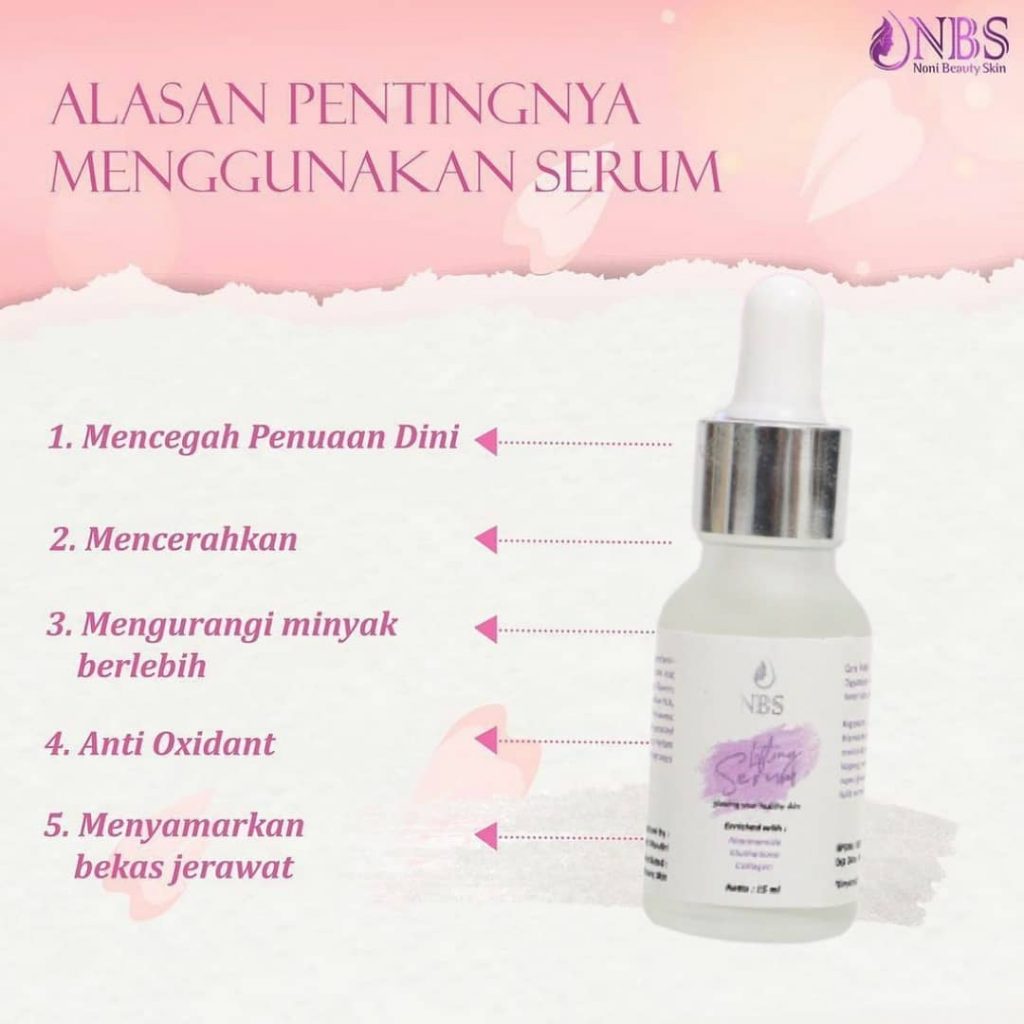 5 Manfaat Serum NBS Lifting NBS Skincare Official